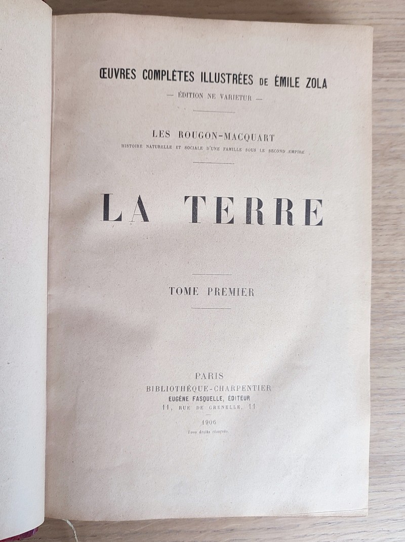 La terre (2 volumes). Tome 8 des oeuvres complètes illustrées, Ne varietur, Les Rougon-Macquart