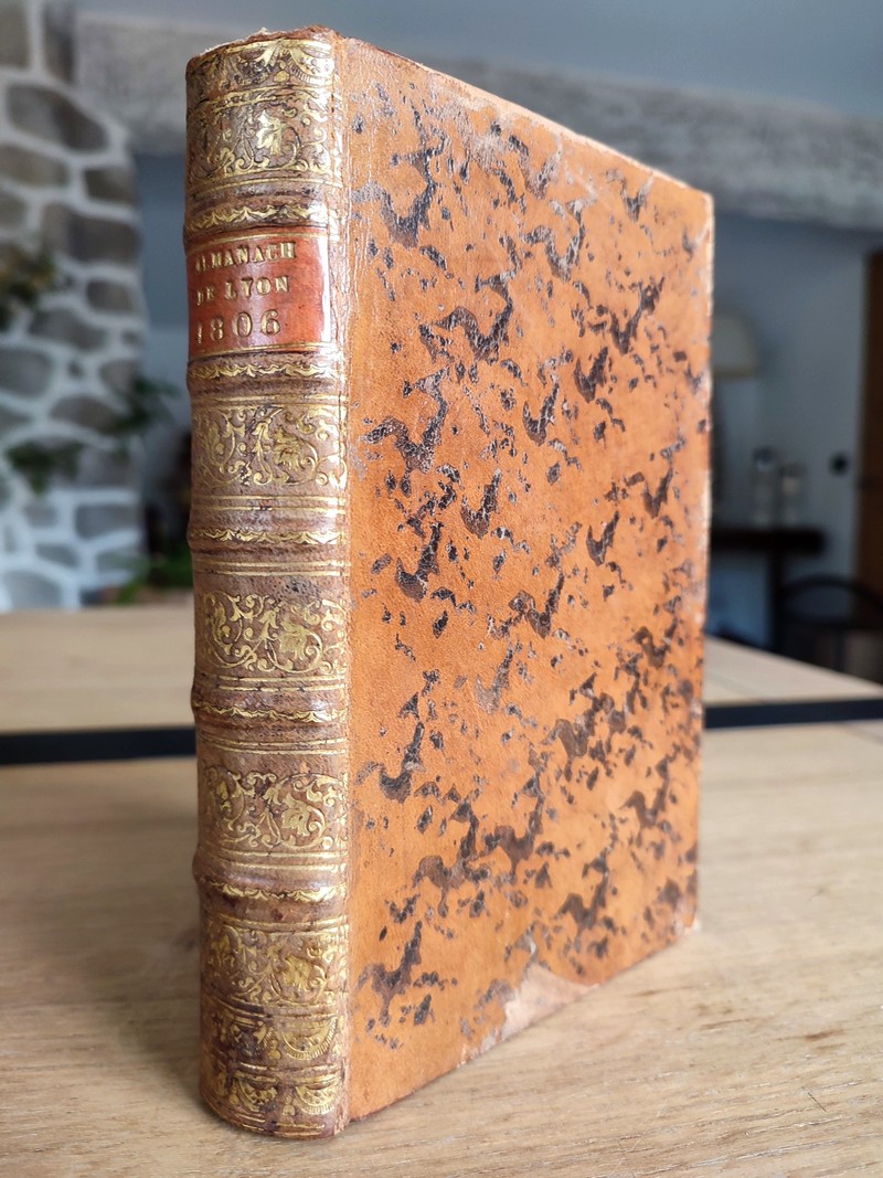 Almanach historique et politique de la ville de Lyon et du département du Rhône pour l'année 1806