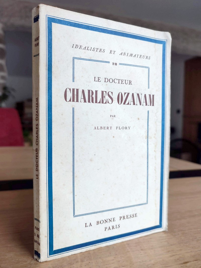 Le Docteur Charles Ozanam