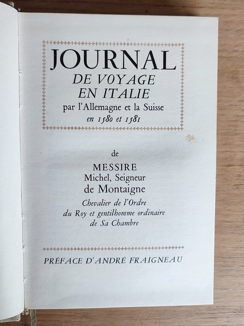 Journal de voyage en Italie par l'Allemagne et la Suisse en 1580 et 1581