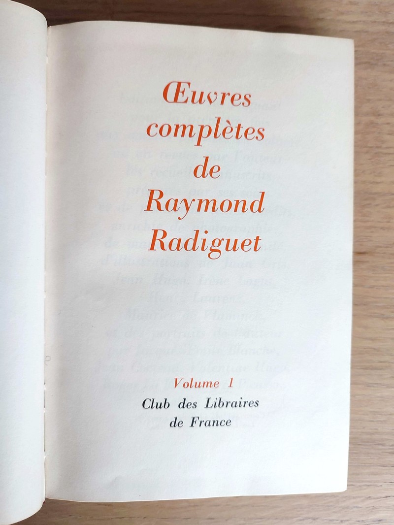 Oeuvres complètes (2 volumes). Les joues en feu - Devoir de vacances - Le bonnet d'âne - Couleurs sans danger - Paul et Virginie - Poèmes inédits - Les pélicans - Le diable au corps - Le bal du Comte d'Orgel - Textes critiques et fragments divers