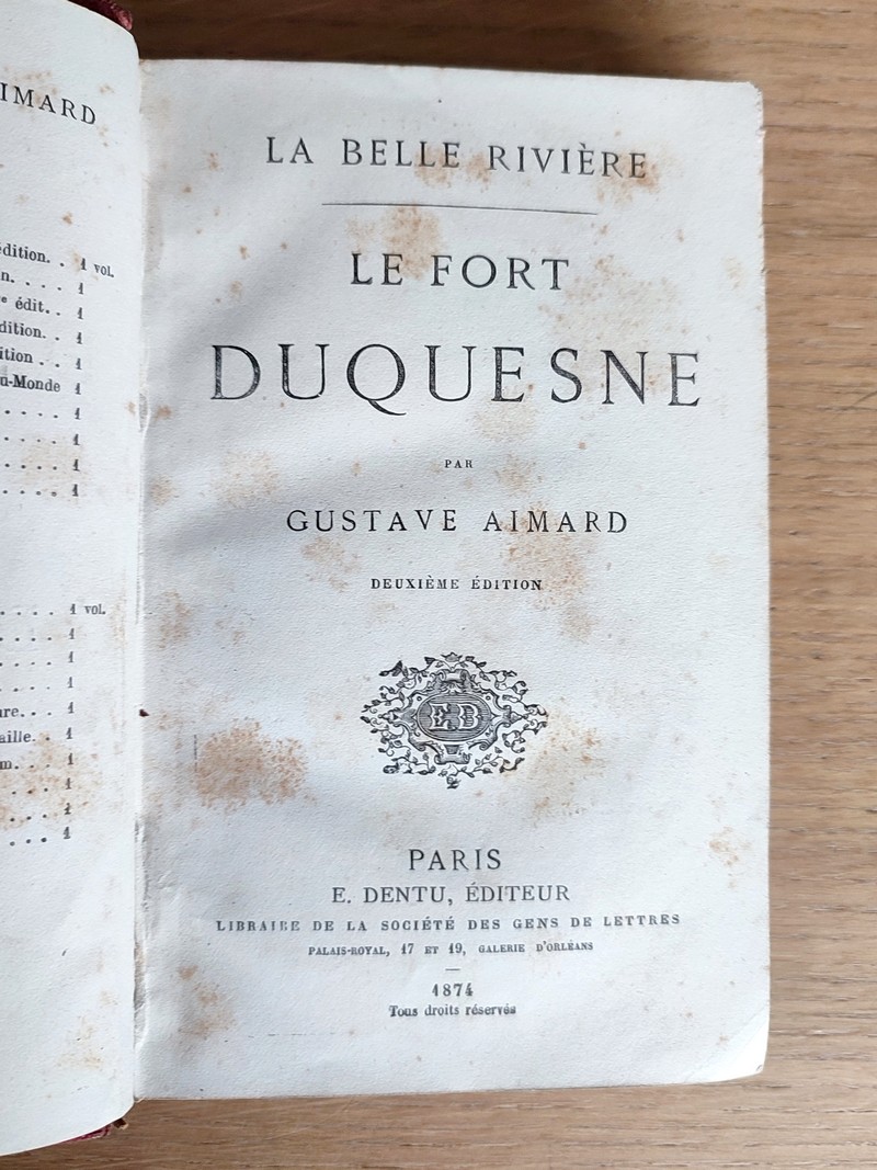 Le fort Duquesne - La belle rivière