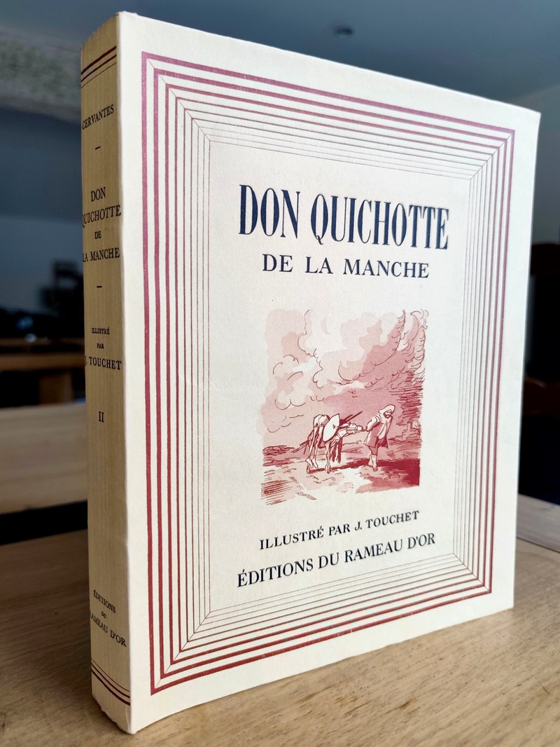 Don Quichotte de la Manche (Tome II seulement)
