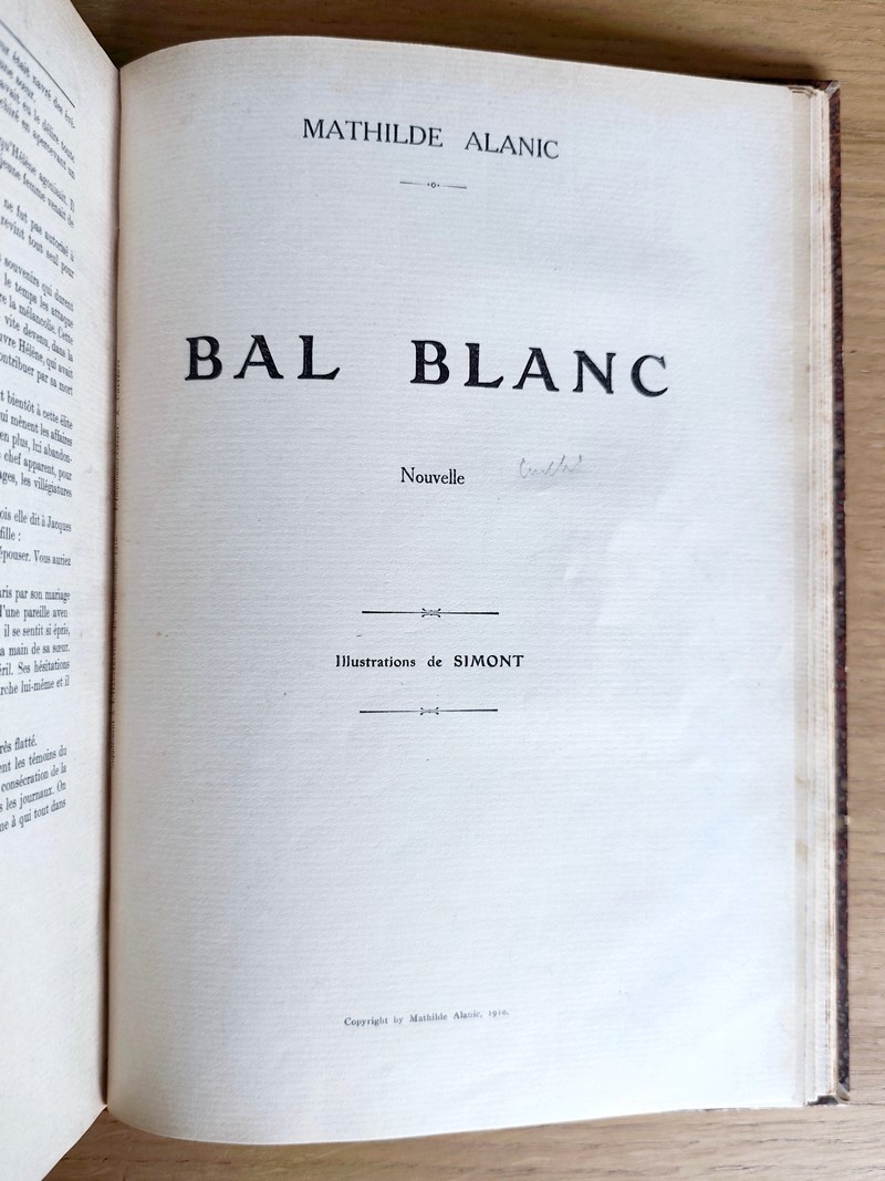 Le glaive et bandeau (Edouard Rod) Robinson (Alfred Capus) Bal blanc (Mathilde Alanic) (3 volumes en 1)