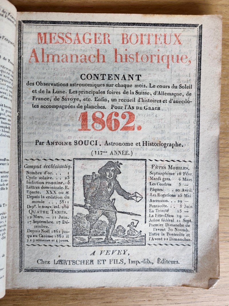 Le Véritable Messager Boiteux de Berne et Vevey, pour l'An de grâce 1862. Almanach historique. 117e année