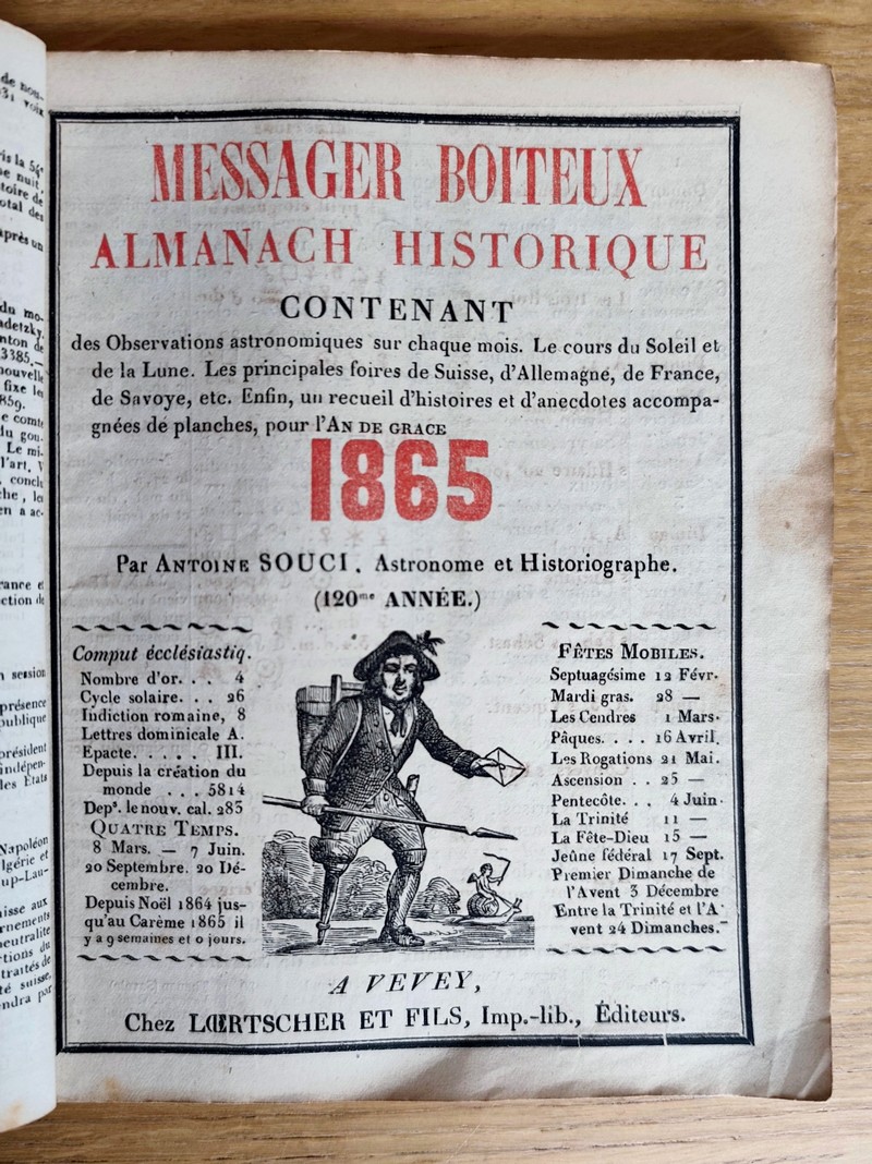 Le Véritable Messager Boiteux de Berne et Vevey, pour l'An de grâce 1865. Almanach historique. 120e année