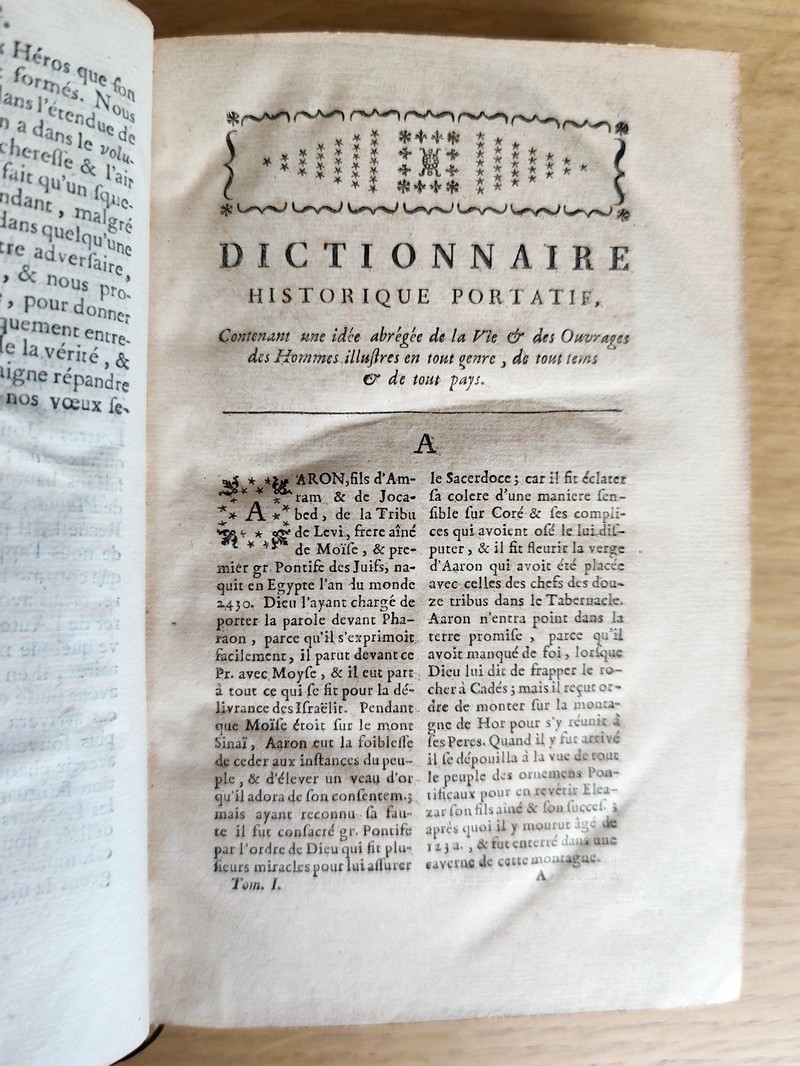 Dictionnaire historique, littéraire et critique (6 volumes) contenant une idée abrégée de la Vie & des ouvrages des Hommes illustres en tout genre, de tous tems & de tout pays