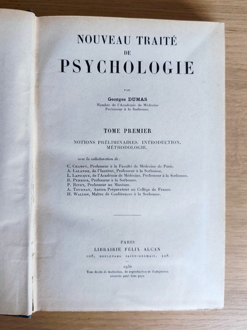 Nouveau traité de Psychologie. Tome Premier : Notions préliminaires, introduction, méthodologie