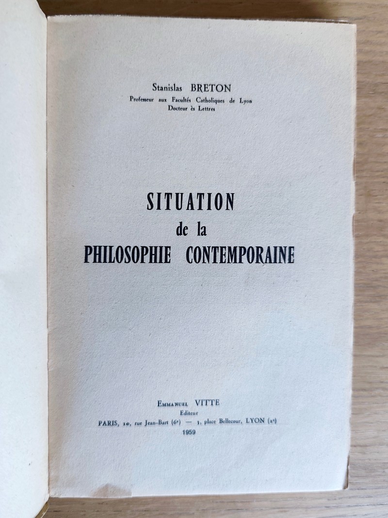Situation de la Philosophie contemporaine