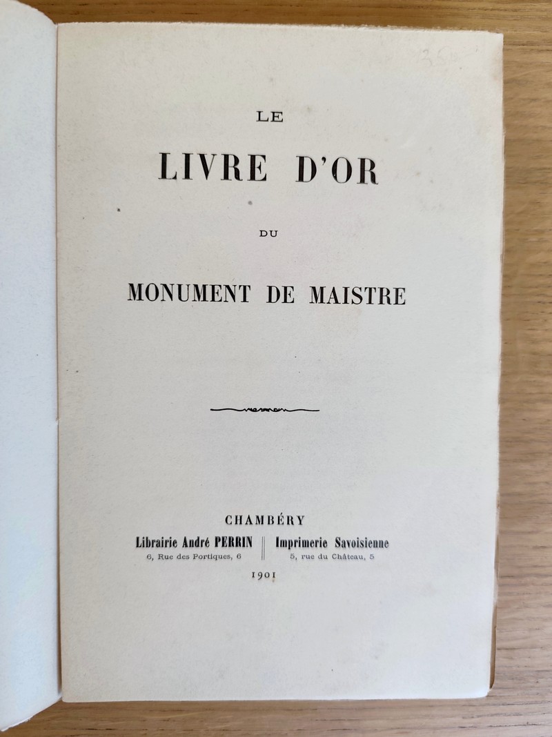Le livre d'Or du Monument de Maistre
