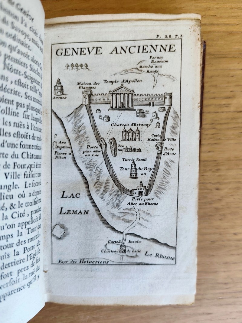 Histoire de la Ville et de l'Estat de Genève, depuis les premiers siècles de la fondation de la ville jusqu'à présent : tirée fidèlement des manuscrits (2 volumes, 1680 édition originale)