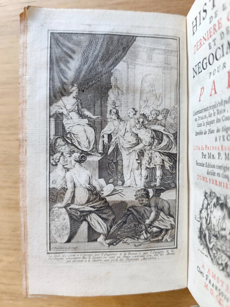 Histoire de la dernière Guerre et des négociations pour la Paix, contenant tout ce qui s'est passé de plus important en Italie, sur le Rhin, en Pologne & dans la plupart des cours de l'Europe avec la Vie du Prince Eugène de Savoye (5 volumes)