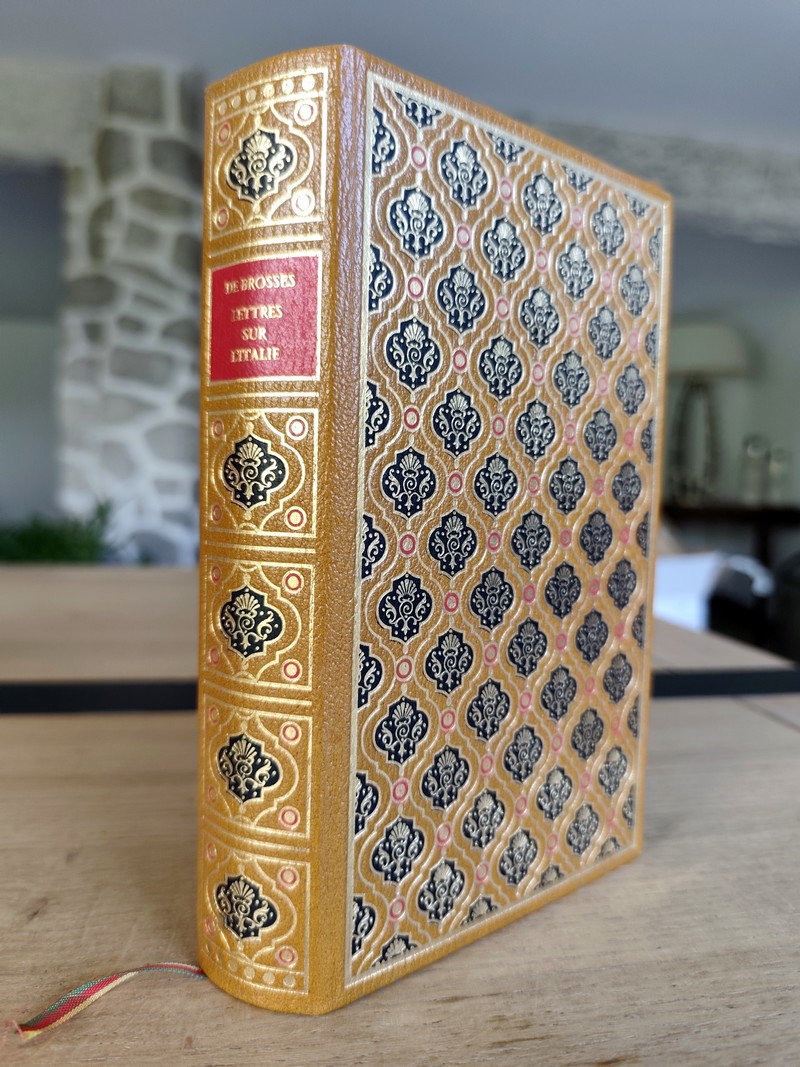 Lettres familières sur l'Italie ou un jeune magistrat bourguignon du temps de Louis XIV, conte malicieusement les péripéties de son voyage