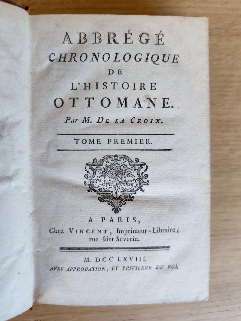 Abbrégé (abrégé) chronologique de l'Histoire Ottomane (2 volumes)