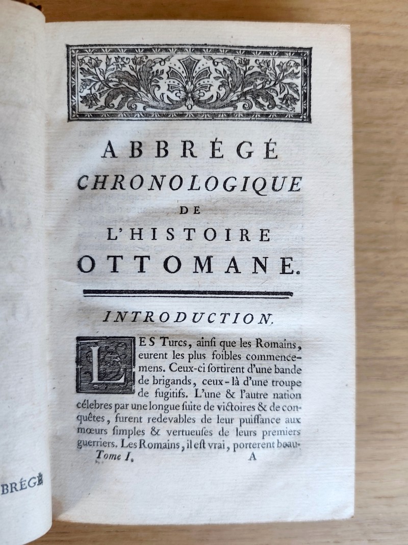 Abbrégé (abrégé) chronologique de l'Histoire Ottomane (2 volumes)