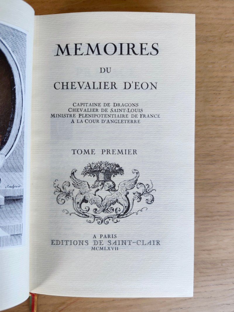 Mémoires du chevalier d’Éon, Capitaine de dragons, Chevalier de Saint-Louis, Ministre plénipotentiaire de France à la cour d'Angleterre (2 volumes)