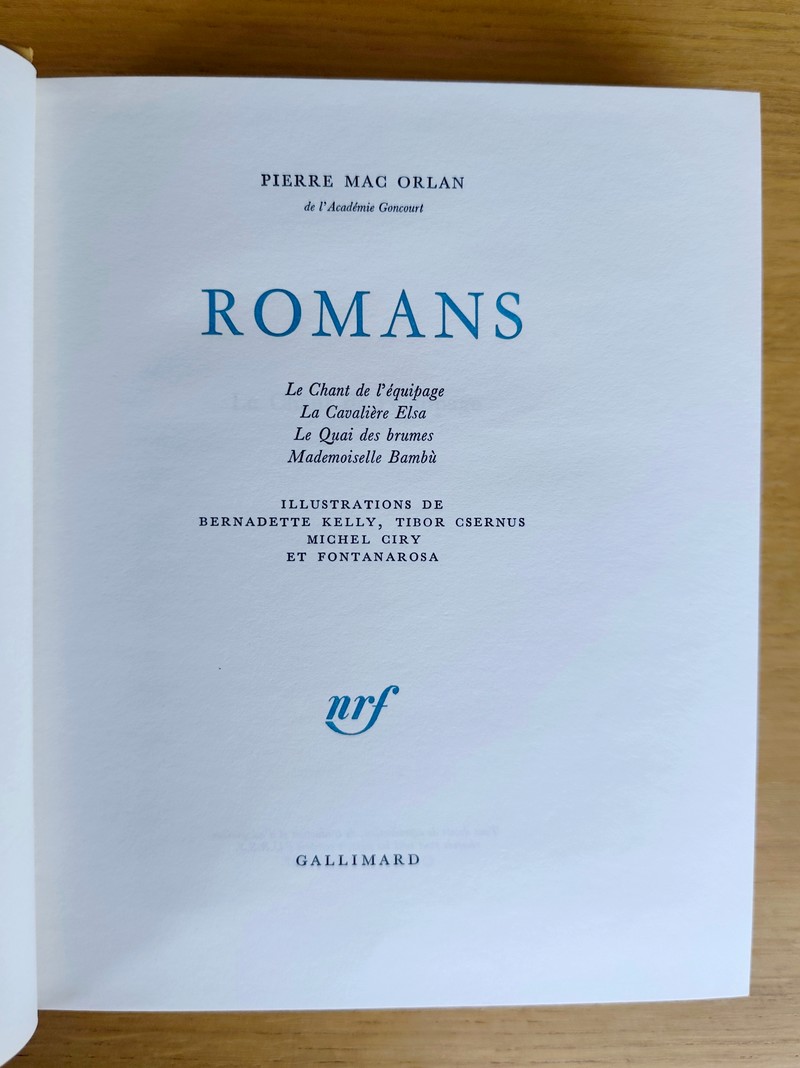 Romans : Le champ de l'équipage - La cavalière Elsa - Le quai des brumes - Mademoiselle Bambu