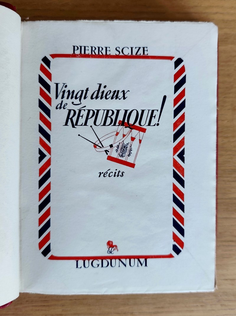 Vingt Dieux de République