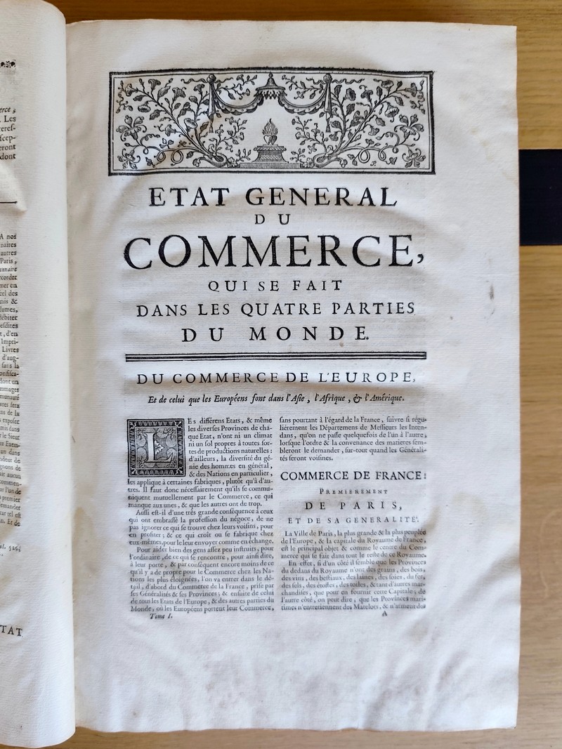 Dictionnaire universel de commerce contenant tout ce qui concerne le commerce qui se fait dans les quatre parties du monde, par terre, par mer, de proche en proche, par des voyages de long cours, tant en gros qu'en détail (3 volumes)