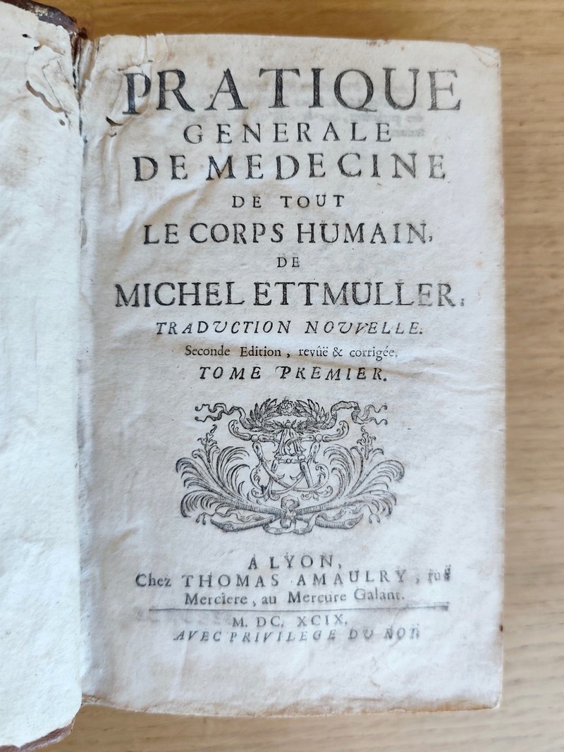 Pratique générale de Médecine de tout le corps humain (2 volumes)