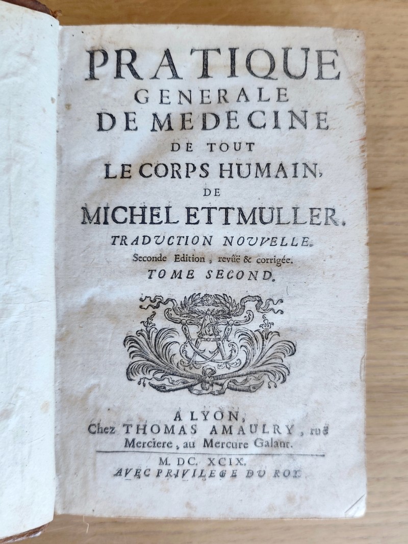 Pratique générale de Médecine de tout le corps humain (2 volumes)