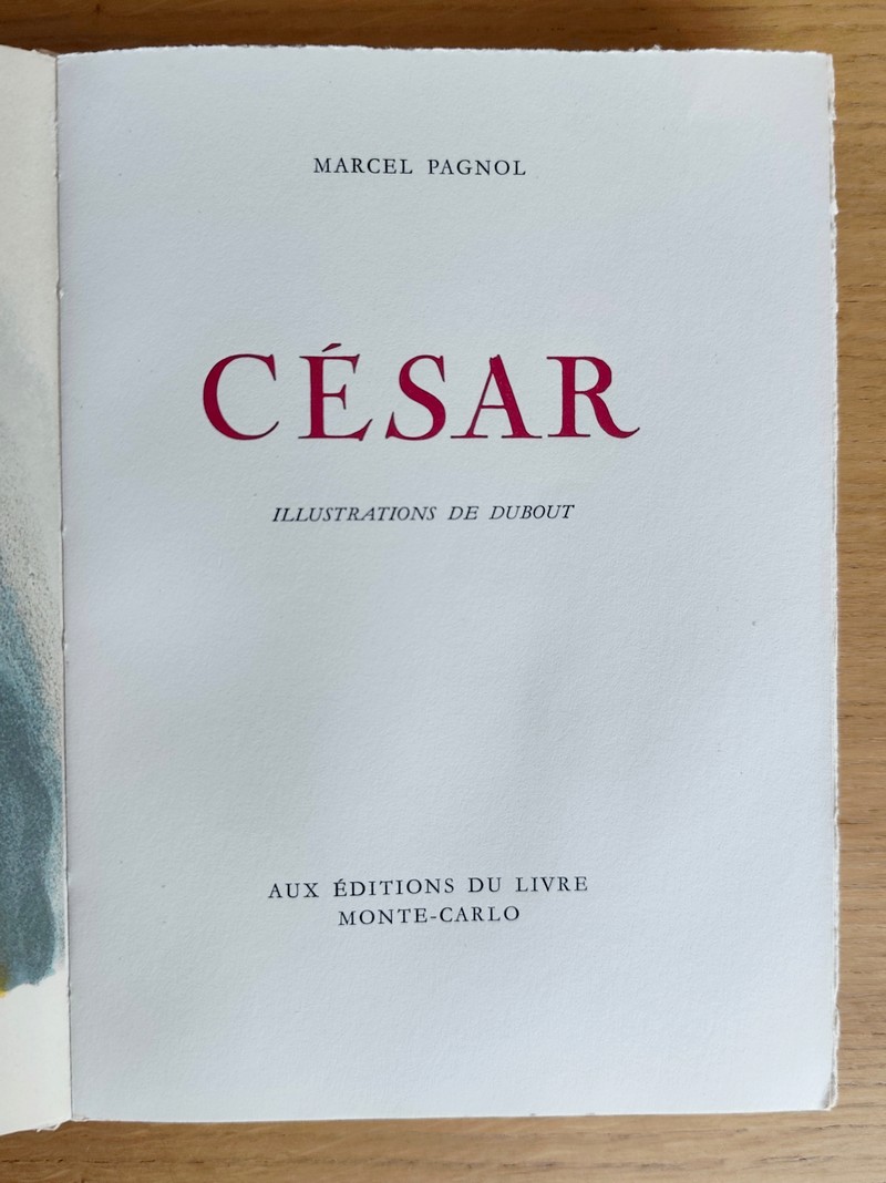 Marius, pièce en quatre actes et six tableaux - Fanny, Pièce en trois actes et quatre tableaux - César (3 volumes sous double emboitage)