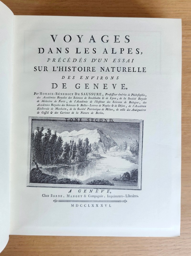 Voyages dans les Alpes précédés de Mémoire historique sur la vie et les écrits de Horace-Bénédict de Saussure par Jean Senebier (4 volumes)