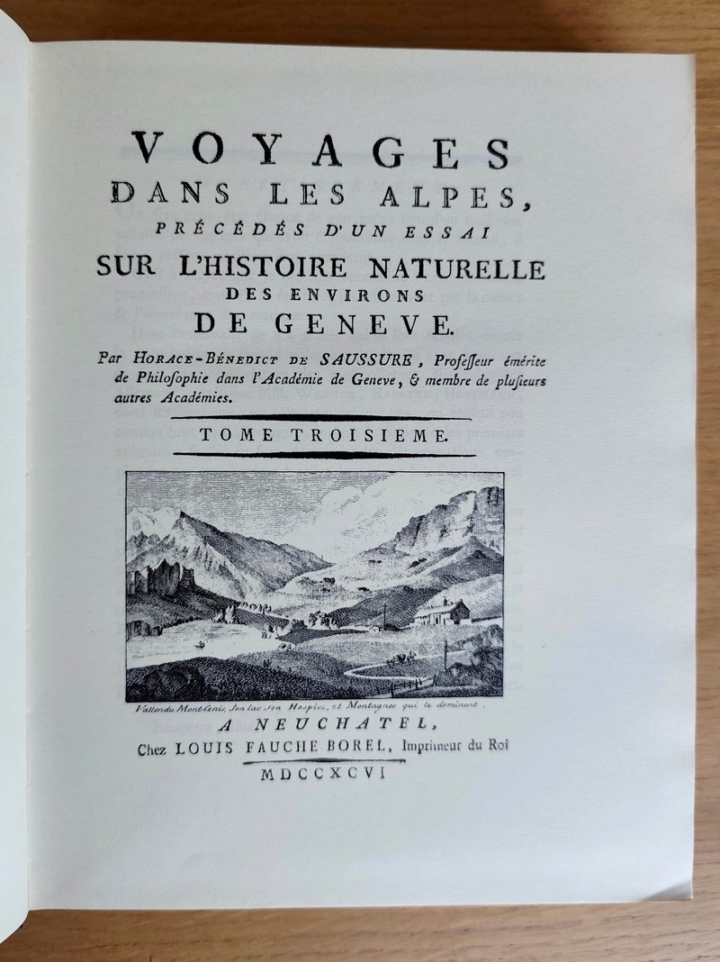 Voyages dans les Alpes précédés de Mémoire historique sur la vie et les écrits de Horace-Bénédict de Saussure par Jean Senebier (4 volumes)
