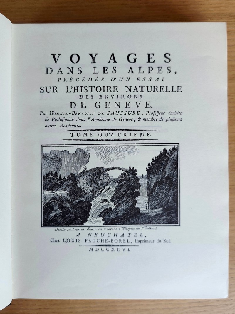 Voyages dans les Alpes précédés de Mémoire historique sur la vie et les écrits de Horace-Bénédict de Saussure par Jean Senebier (4 volumes)