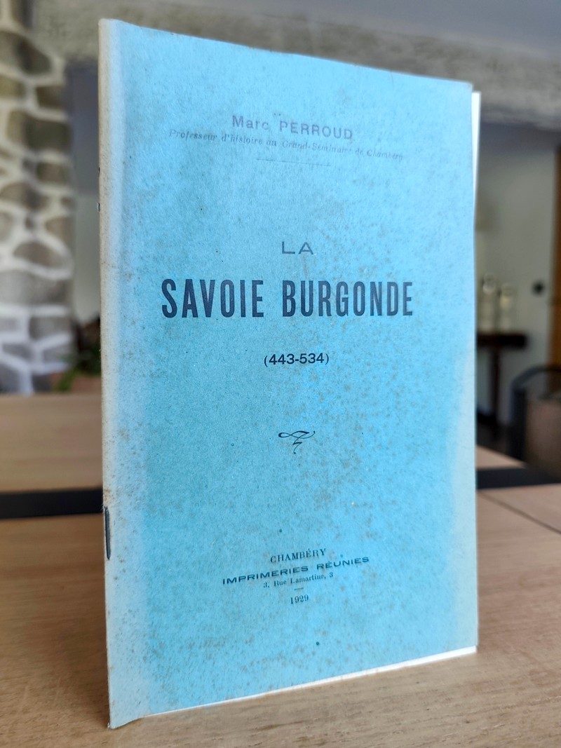 La Savoie Burgonde (443 - 534)
