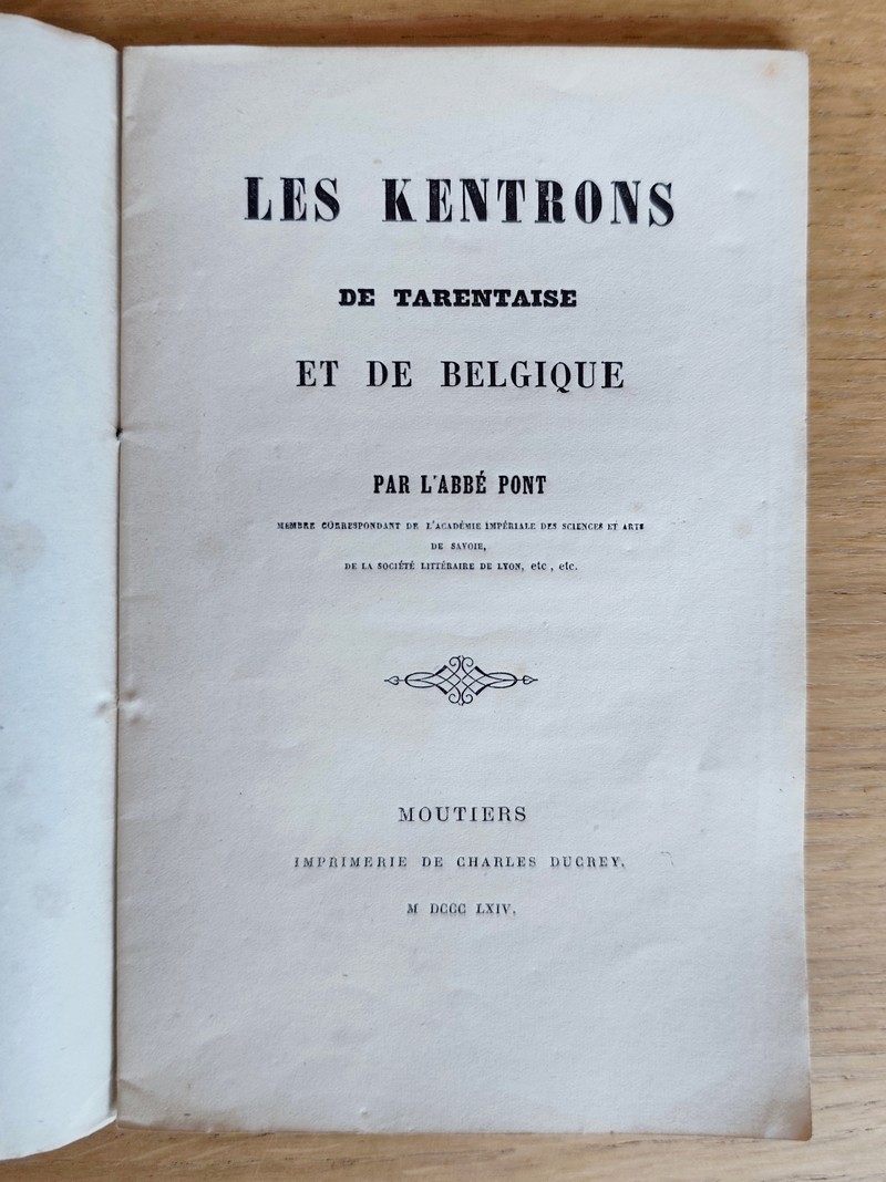 Les Kentrons de Tarentaise et de Belgique (Kentron - Centron - Ceutron)