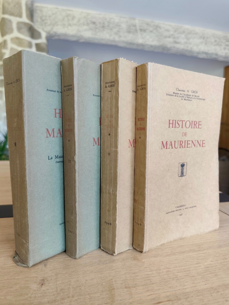 Histoire de Maurienne (4 volumes + dédicace)