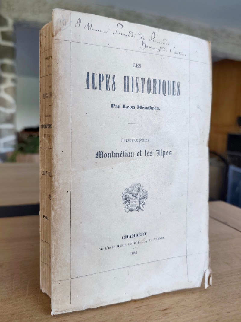 Les Alpes historiques. Première étude, Montmélian et les Alpes