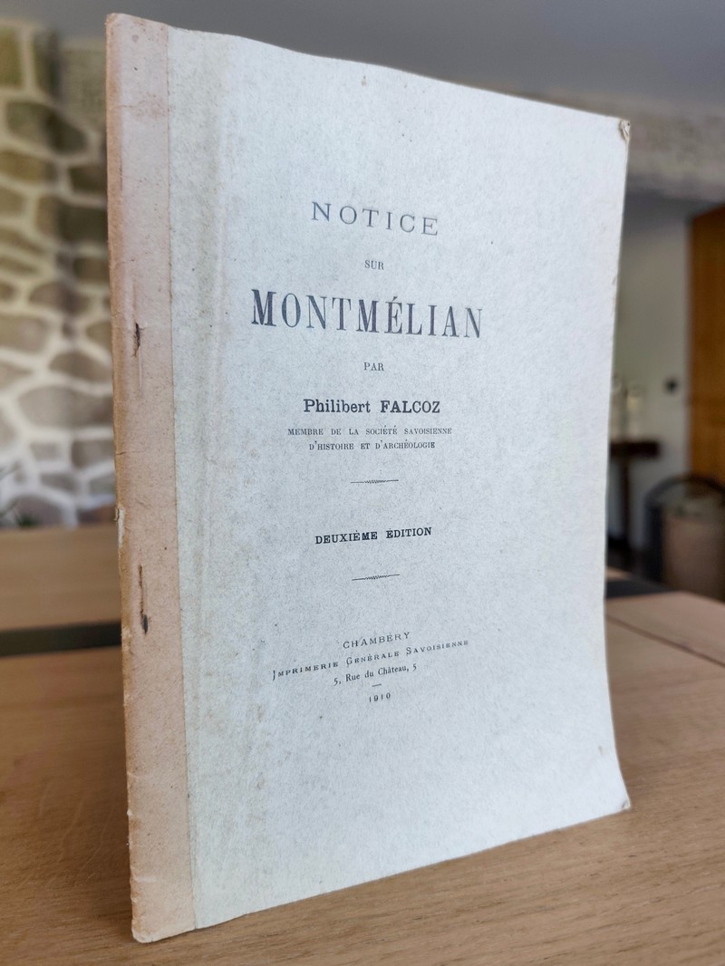 Notice sur Montmélian (dédicace de l'auteur)