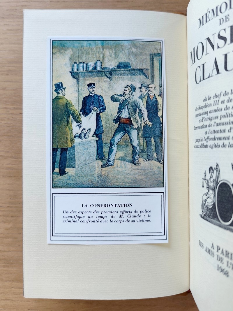 Mémoires de Monsieur Claude ou le chef de la Sureté de Napoléon III et de Thiers raconte 35 années de secrets policiers et d'intrigues politiques