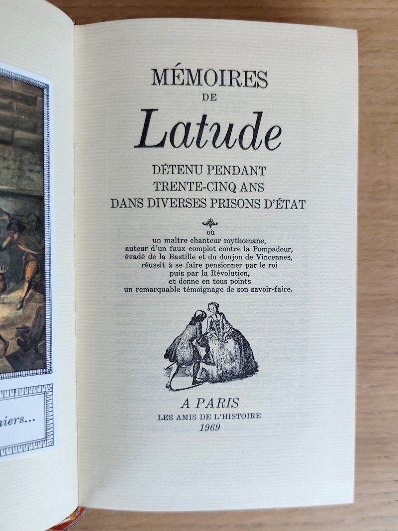 Mémoires de Monsieur Latude détenu pendant 35 ans dans divers prisons d'état