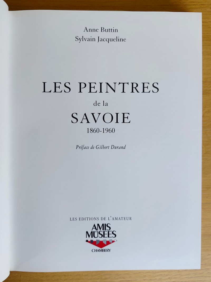 Les peintres de la Savoie 1860-1960