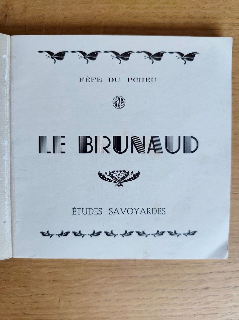 Le Brunaud. Études savoyardes