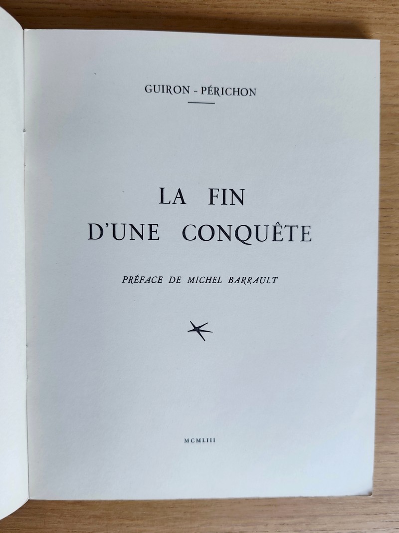 La fin d'une conquète