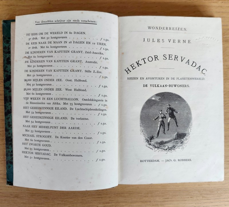 Hektor Servadac - Reizen en avonturen in de Planetenwereld (2 volumes) De vulkaan-bewoners - De terughtocht naar de aarde