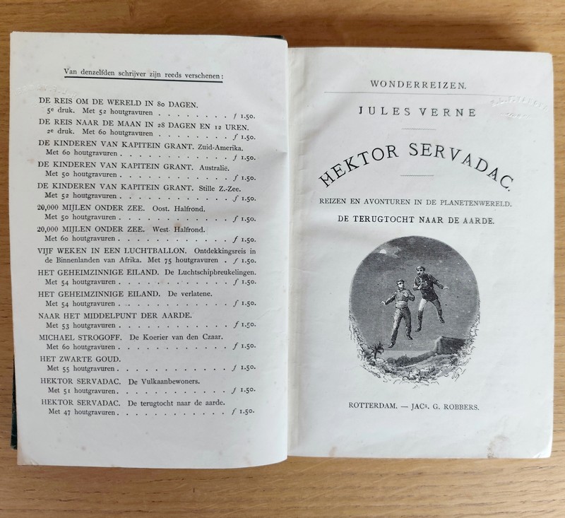Hektor Servadac - Reizen en avonturen in de Planetenwereld (2 volumes) De vulkaan-bewoners - De terughtocht naar de aarde
