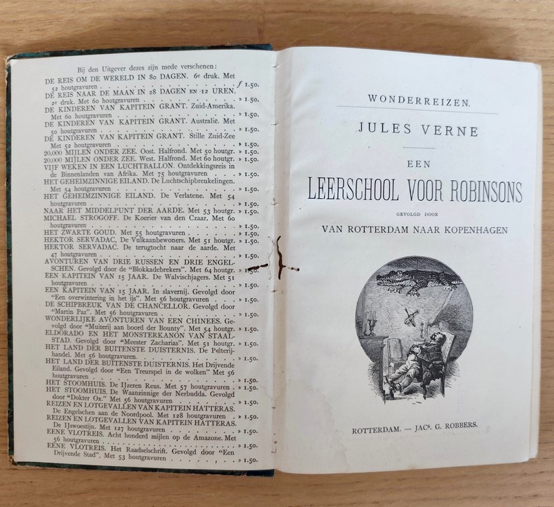 Een leerscholl voor Robinsons. gevoldg door, Van Rotterdam naar Kopenhagen