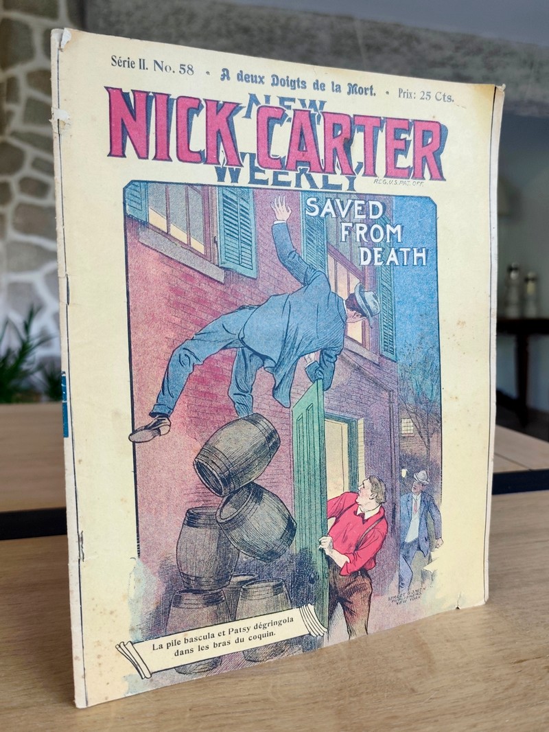 Nick Carter, le grand détective américain. Série II n° 58 - A deux doigts de la mort (Save from death)