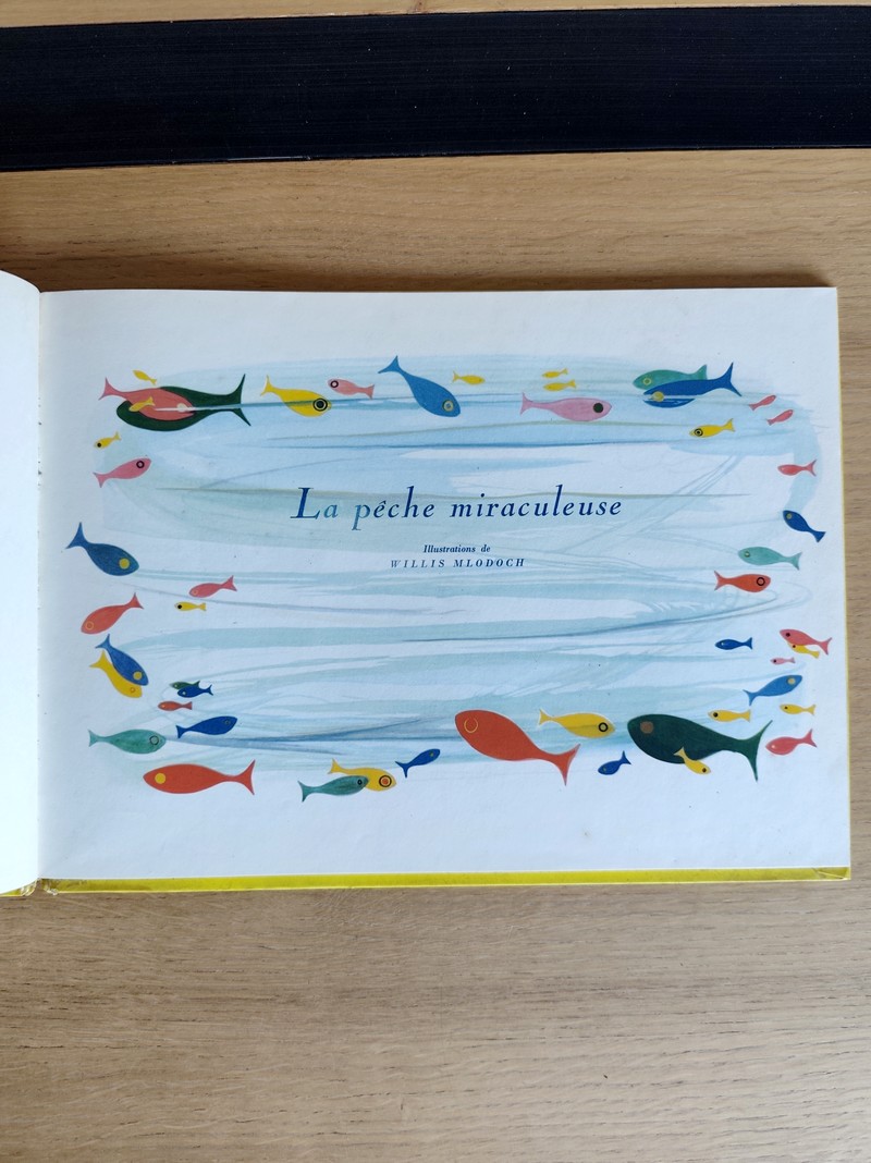 La pêche miraculeuse