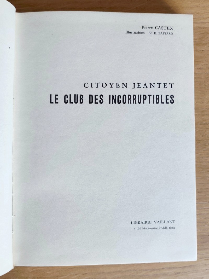 Citoyen Jeantet, le club des incorruptibles