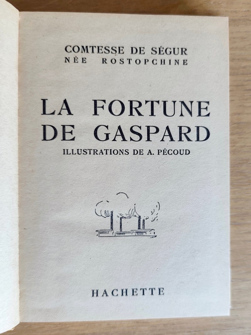 La fortune de Gaspard
