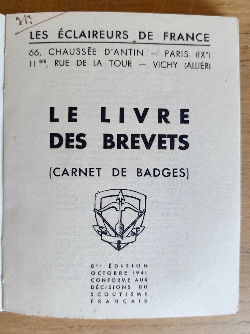 Le livre des Brevets. Carnet de badges. Éclaireurs de France