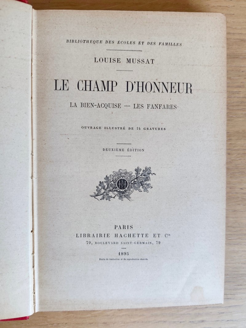 Le champ d'Honneur. La bien acquise. Les fanfares
