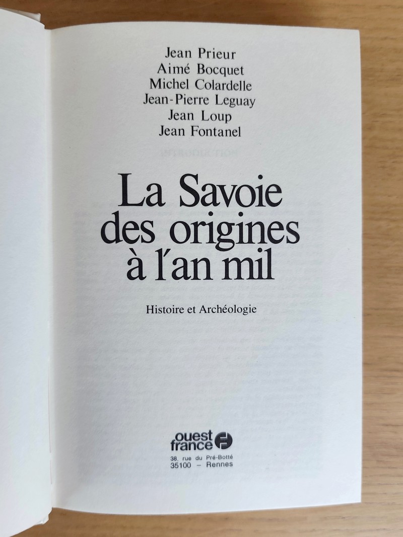 Histoire de la Savoie (4 volumes). I : La Savoie des origines à l'an mil. II : La Savoie de l'an mil à la Réforme. III : De la Réforme à la Révolution française. IV : De la Révolution à nos jours, XIXe - XXe siècle