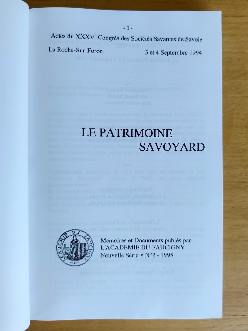 Le Patrimoine savoyard. Actes du XXXVe Congrès des sociétés savantes de Savoie, 3 et 4 septembre 1994, La Roche-sur-Foron